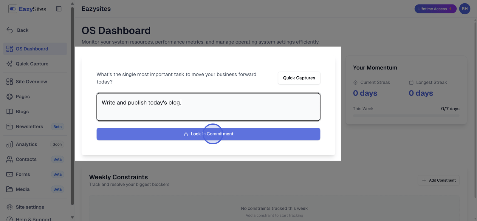 Lock in your commitment for the day.