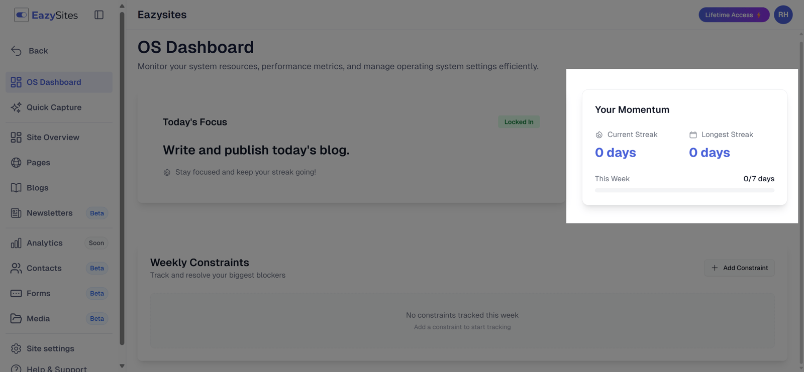 Displayed on the right side is your momentum. It shows your progress and serves as a reminder of consistency.