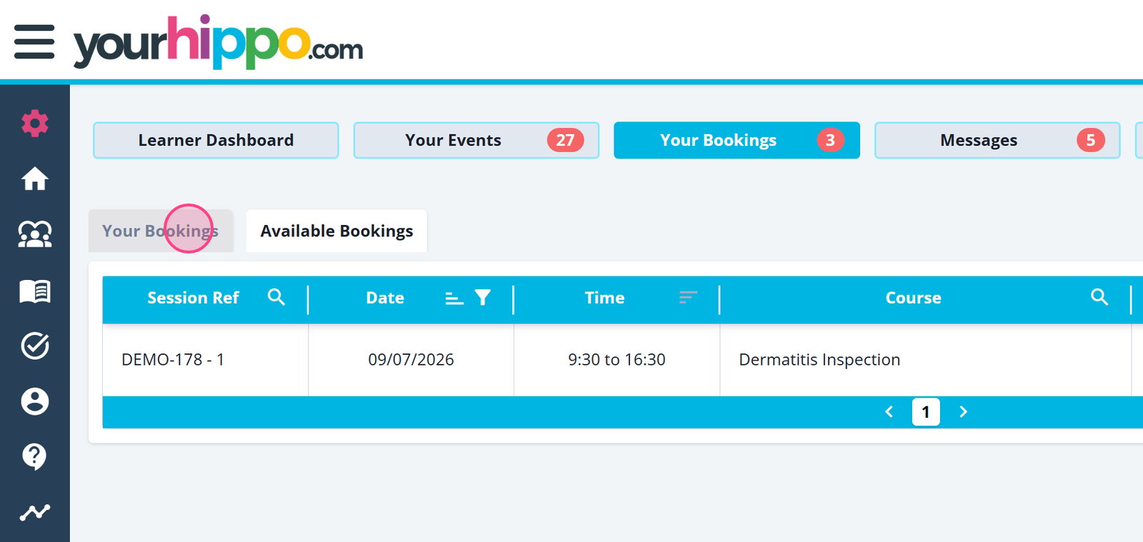 Click back into 'Your Bookings' and view the training session that you have added for yourself.